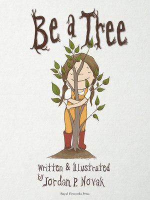 cover image of Be a Tree: Dyslexia Version